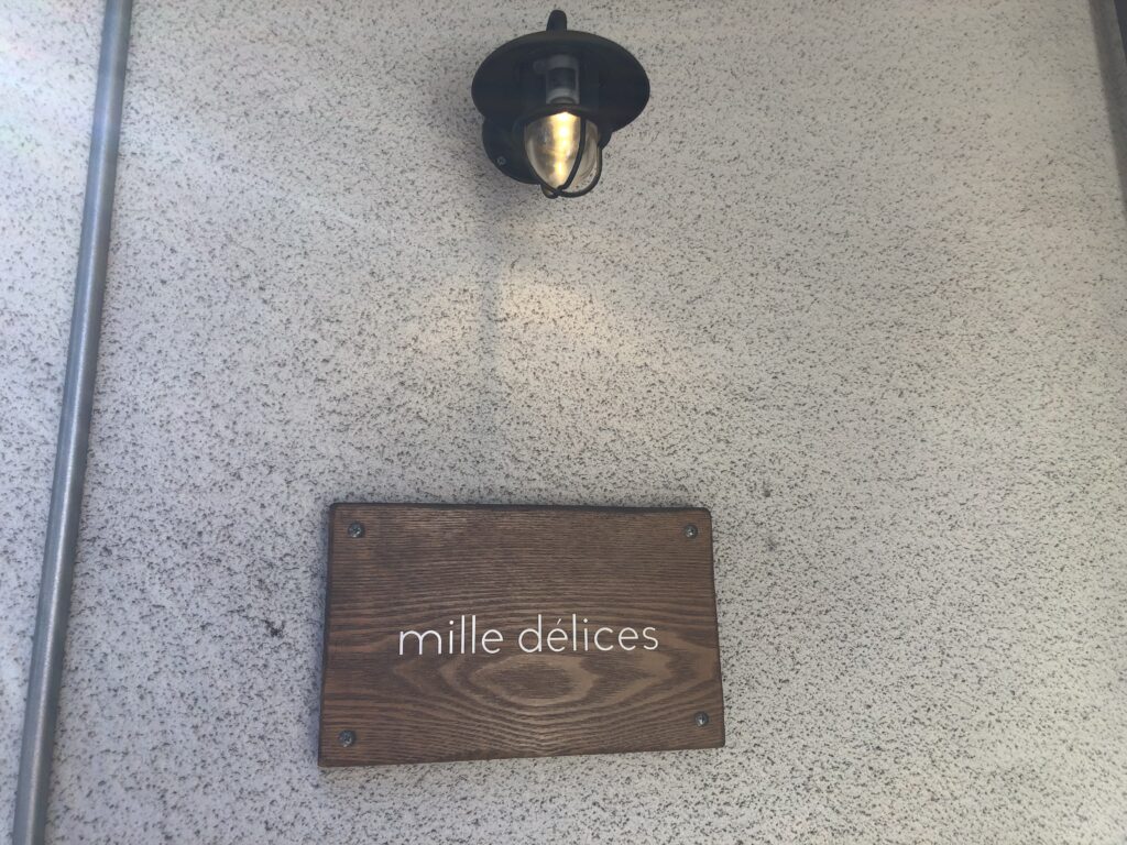 mille delices（ミルデリス）外観